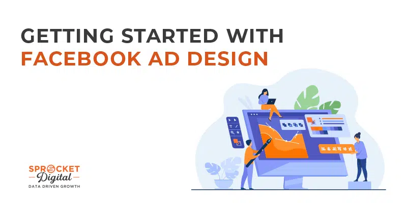 Digital Advertising with Facebook Ads